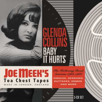 3CD/Dobozkészlet Glenda Collins: Baby It Hurts (The Holloway Road Sessions 1963-1966 Singles, Sessions, Outtakes, Demos And More)