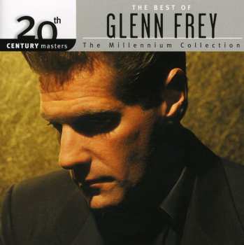 Album Glenn Frey: The Best Of Glenn Frey