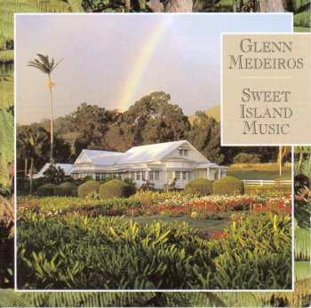 CD Glenn Medeiros:  Sweet Island Music
