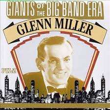 Album Glenn Miller: Giants Of The Big Band Era