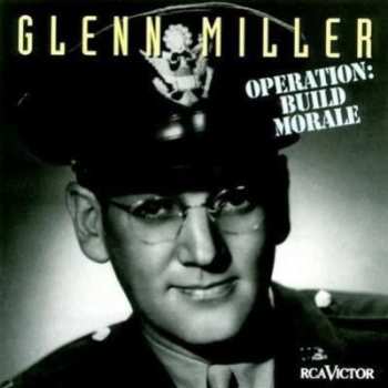 Album Glenn Miller: Operation: Build Morale
