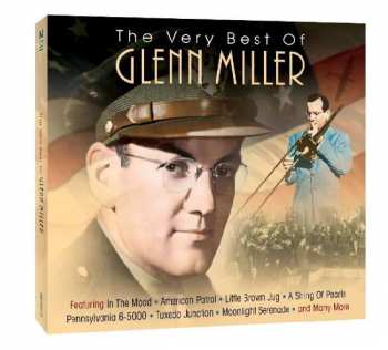 2CD Glenn Miller: The Very Best Of Glenn Miller