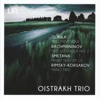 Album Glinka / Oistrakh Trio: Oistrakh Trio Plays Russian Repertory