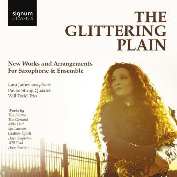 Album Glittering Plain / James / Pavao String Quartet: New Works For Saxaphone & Ensemble