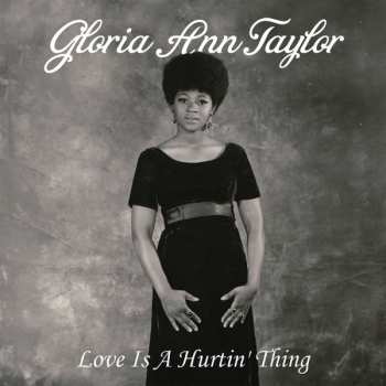 LP Gloria Taylor: Love Is A Hurtin' Thing