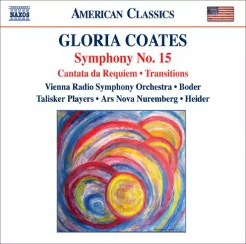 Michael Boder: Symphony No. 15 • Cantata Da Requiem • Transitions