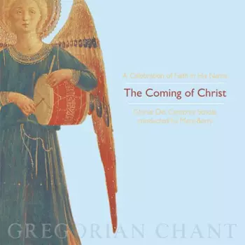 Mary Berry: The Coming of Christ: A Celebration Of Faith In His Name