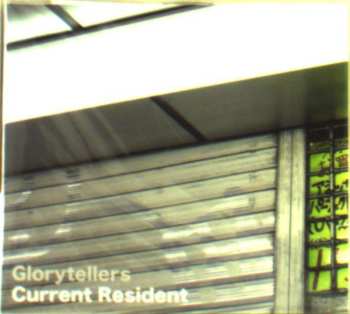 Album Glorytellers: Current Resident