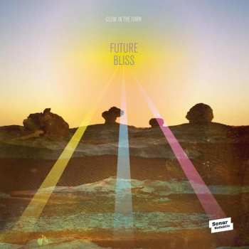 Album Glow In The Dark: Future Bliss