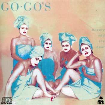 CD Go-Go's: Beauty And The Beat