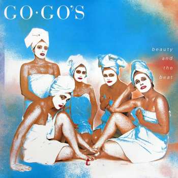 LP Go-Go's: Beauty And The Beat