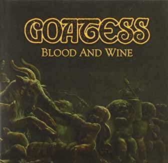 CD Goatess: Blood And Wine