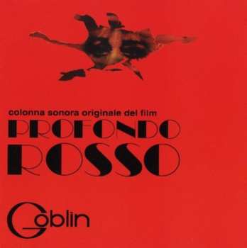 2CD Goblin: Profondo Rosso (Colonna Sonora Originale Del Film)