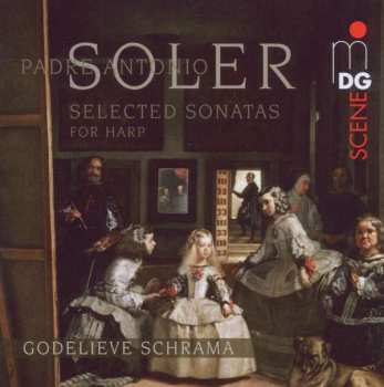 Album Padre Antonio Soler: Soler: Selected Sonatas For Harp