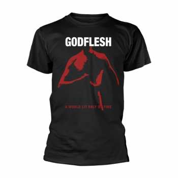 Merch Godflesh: Póló A World Lit Only By Fire