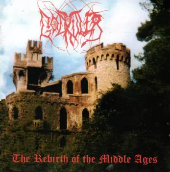 The Rebirth Of The Middle Ages