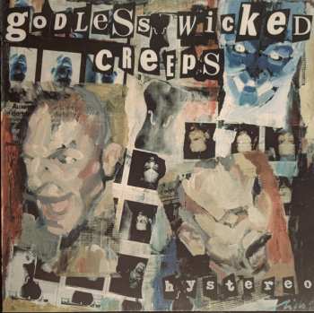 LP Godless Wicked Creeps: Hystereo
