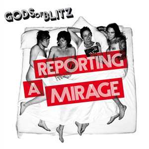 LP Gods Of Blitz: Reporting A Mirage LTD | CLR