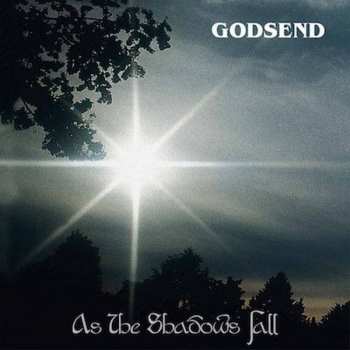 Album Godsend: As The Shadows Fall
