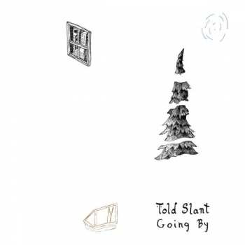 Album Told Slant: Going By