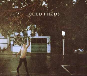 Album Gold Fields: Gold Fields