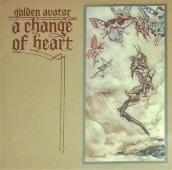 LP Golden Avatar: A Change Of Heart