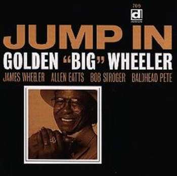 Album Golden "Big" Wheeler: Jump In