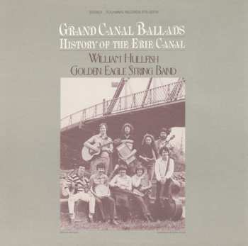 Album Golden Eagle String Band: Grand Canal Ballads: History Of The Erie Canal
