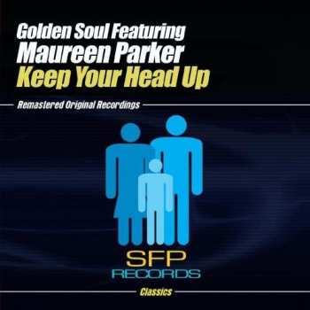 Album Golden Soul: Keep Your Head Up