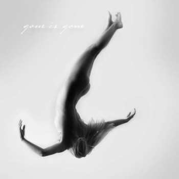 LP Gone Is Gone: Gone Is Gone