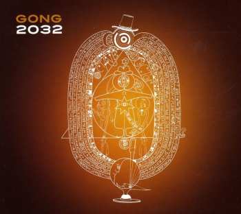 Album Gong: 2032