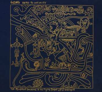 CD Gong: Zero To Infinity
