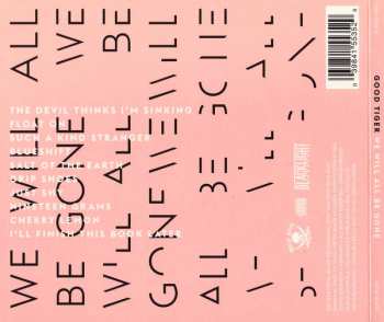 CD Good Tiger: We Will All Be Gone LTD | DIGI