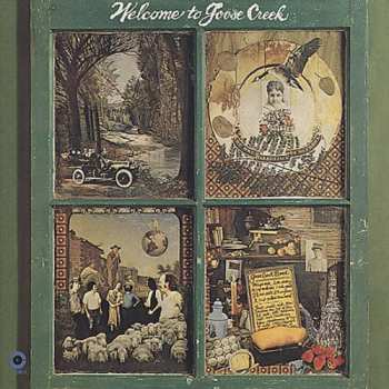 Album Goose Creek Symphony: Welcome To Goose Creek