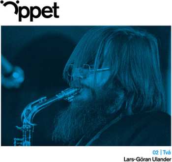 Album Goran Ulander,lars: Oppet Tva