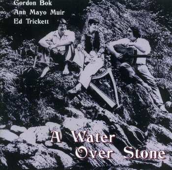 Album Ed Trickett: A Water Over Stone