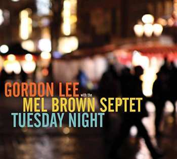 Album Gordon Lee: Tuesday Night