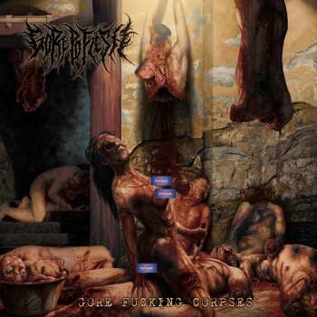 CD Gorepoflesh: Gore Fucking Corpses