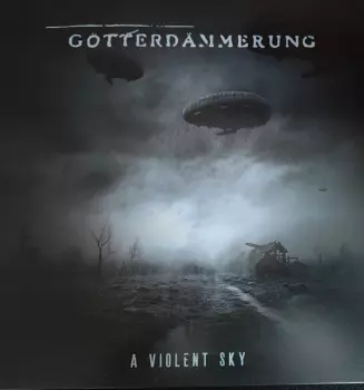 Gotterdammerung: A Violent Sky