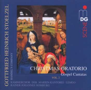 Album Gottfried Heinrich Stölzel: Christmas Oratorio Vol.2(Gospel Cantatas)