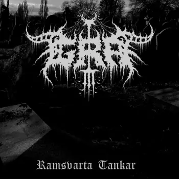 Grá: Ramsvarta Tankar