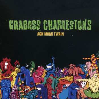 Album Grabass Charlestons: Ask Mark Twain