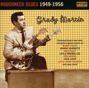 CD Grady Martin: Roughneck Blues (1949-1956)