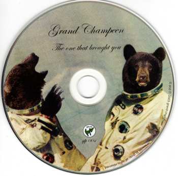 CD Grand Champeen: The One That Brought You