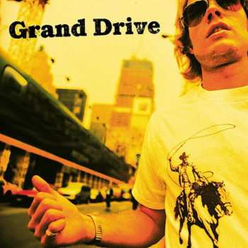 Album Grand Drive: Grand Drive
