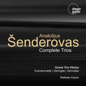Album Grand Trio Vilnius: Complete Trios