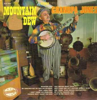 Album Grandpa Jones: Mountain Dew