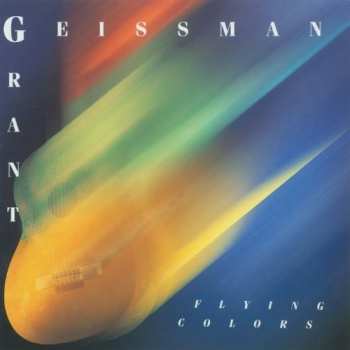 CD Grant Geissman: Flying Colors