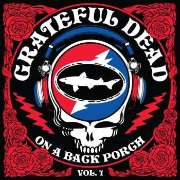 Album Grateful Dead: On a Back Porch Vol. 1