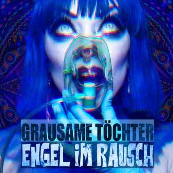 Album Grausame Töchter: Engel im Rausch